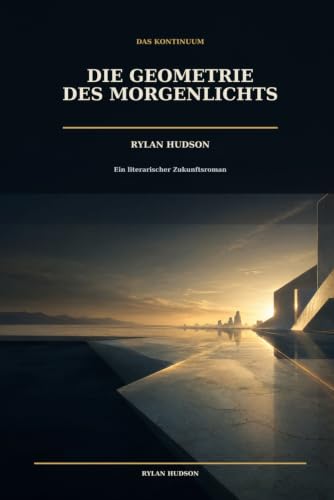 Die Geometrie des Morgenlichts
